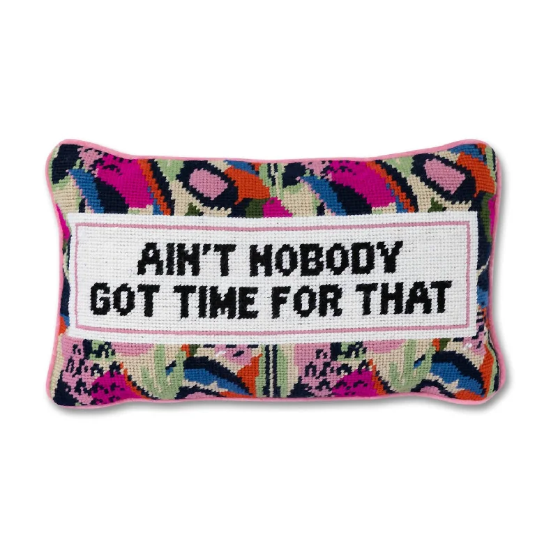 Ain't Nobody Needlepoint Pillow In Light Pink